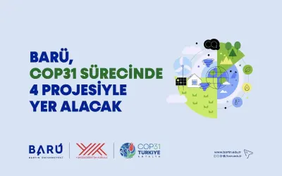 Bartın Üniversitesi COP31 Sürecinde Dört Projesiyle Yer Alacak